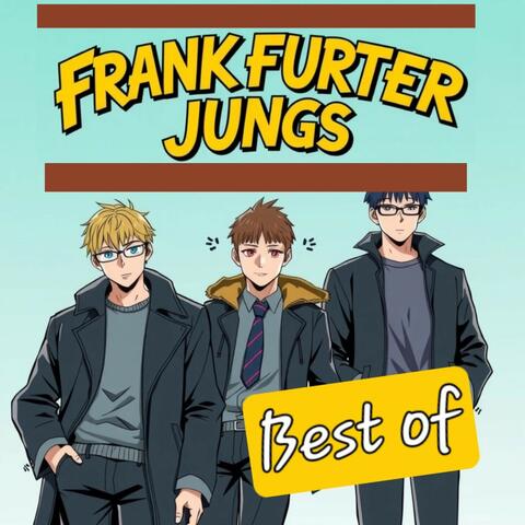 Best of Frankfurter Jungs