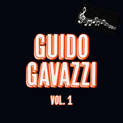 Guido Gavazzi, Vol. 1