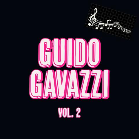 Guido Gavazzi, Vol. 2