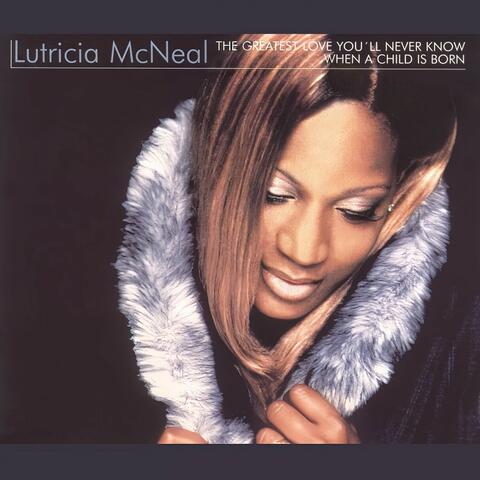The Greatest Love You'll Never Know / When a Child Is Born