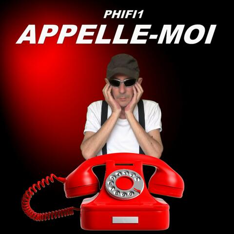 Appelle-Moi