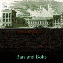 Bars and Bolts