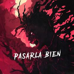 MONTAGEM Pasarla Bien