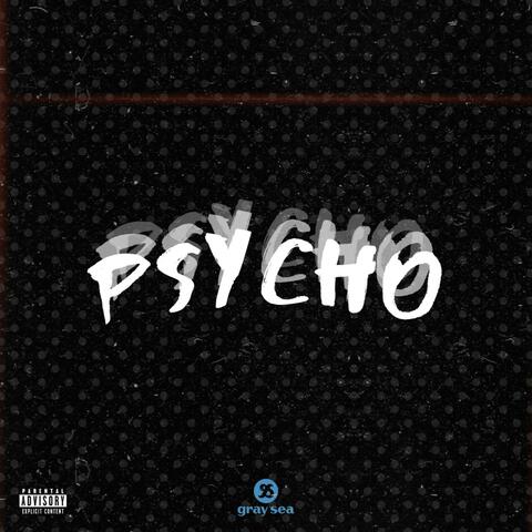 Psycho