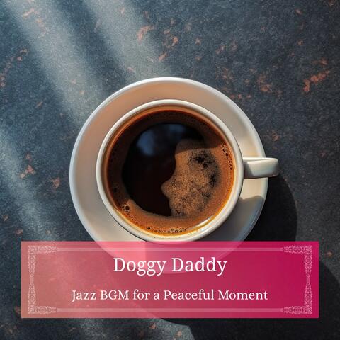 Jazz Bgm for a Peaceful Moment
