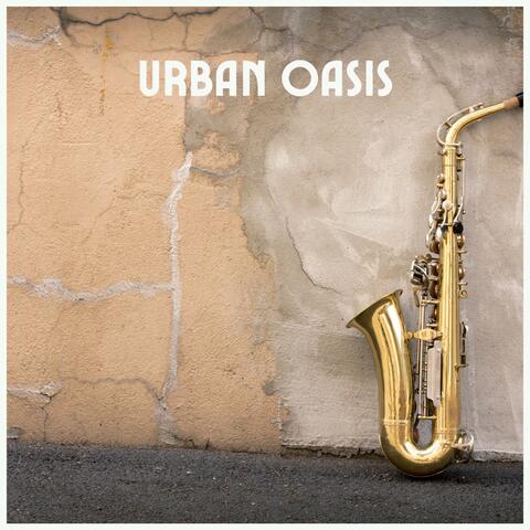 Urban Oasis