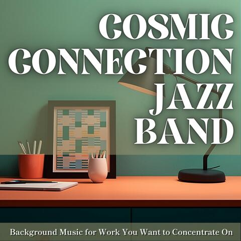 Background Music for Work You Want to Concentrate On