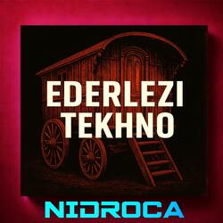 Ederlezi Tekhno