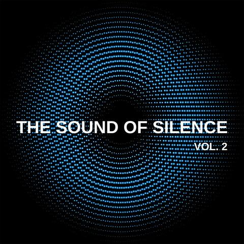The Sound of Silence, Vol. 2