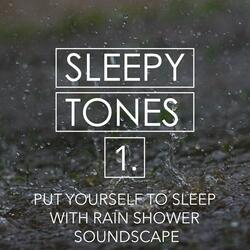 Put Yourself to Sleep with Rain Shower Soundscape, Pt. 3