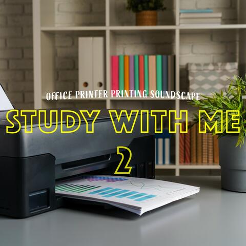 Study with Me: Office Printer Printing Soundscape 2