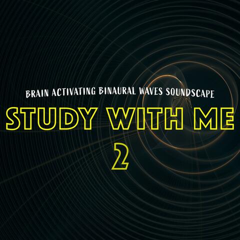 Study with Me: Brain Activating Binaural Waves Soundscape 2