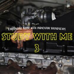 Car Engine Noise with Indicator Soundscape, Pt. 1