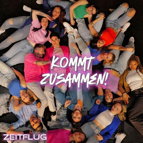 Kommt zusammen!