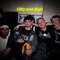 Litty und High