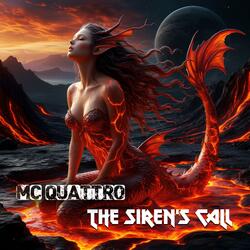 The siren's call