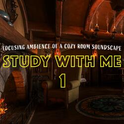 Focusing Ambience of a Cozy Room Soundscape, Pt. 1