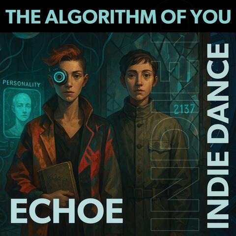 The Algorithm of You