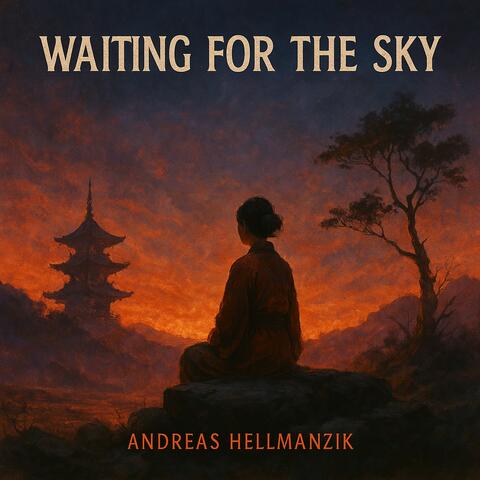 Waiting for the Sky