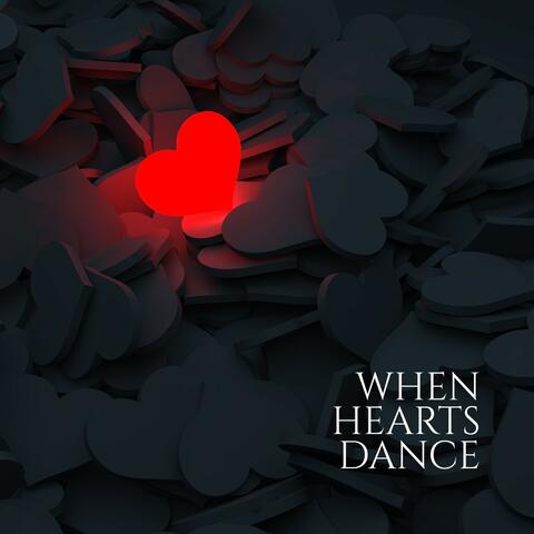 When Hearts Dance