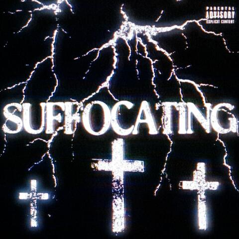 Suffocating