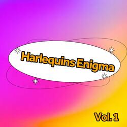 Harlequins Enigma