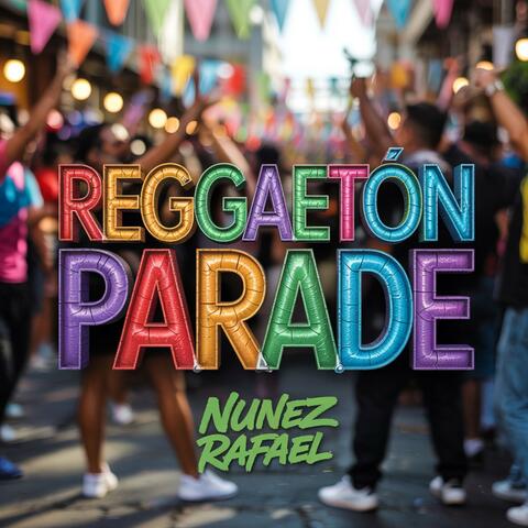 Reggaeton Parade