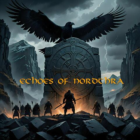 Nordthra - Echoes of Unity & Battle