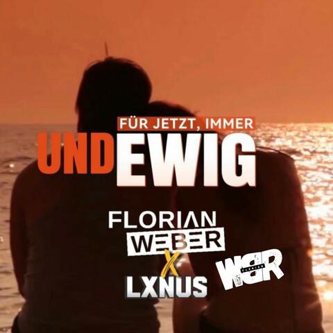 Für jetzt, immer und ewig