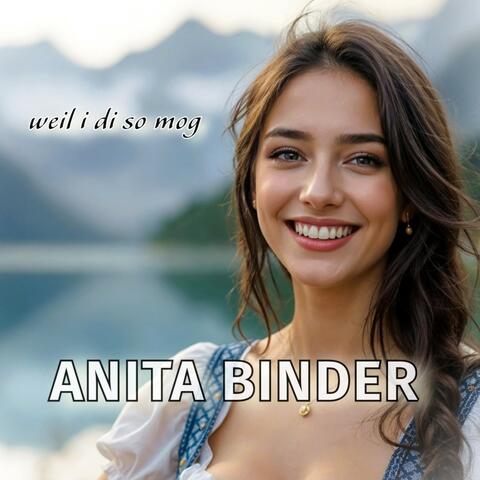 Weil i di so mog