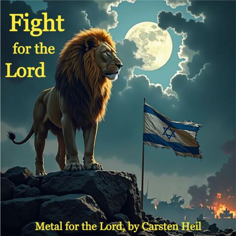 Fight for the Lord