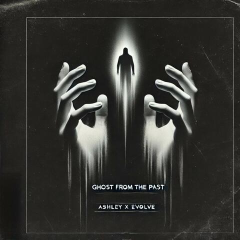 Ghost from the Past