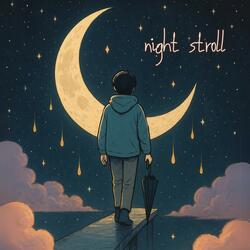 Night Stroll