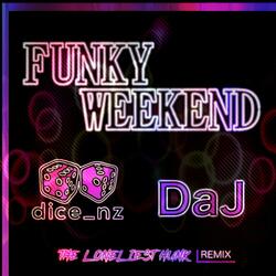 Funky Weekend