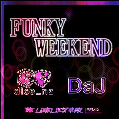 Funky Weekend