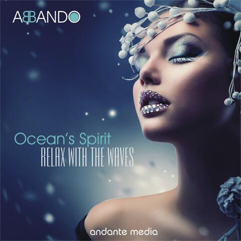 Ocean's Spirit - Relax with the Waves