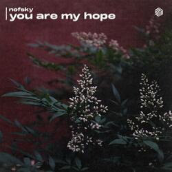 You Are My Hope