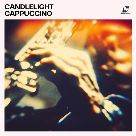Candlelight Cappuccino