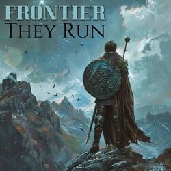 They Run