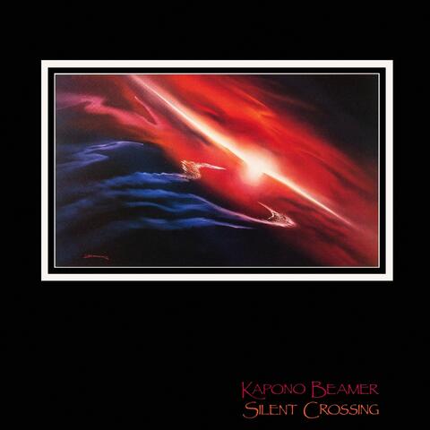 Silent Crossing - Kapono Beamer