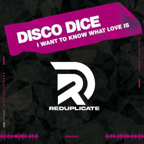 I Want to Know What Love Is