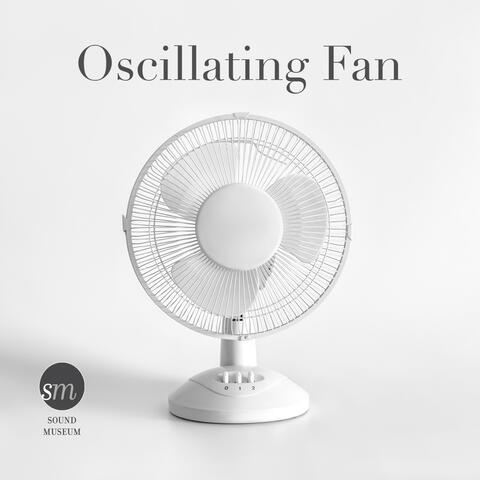 Oscillating Fan