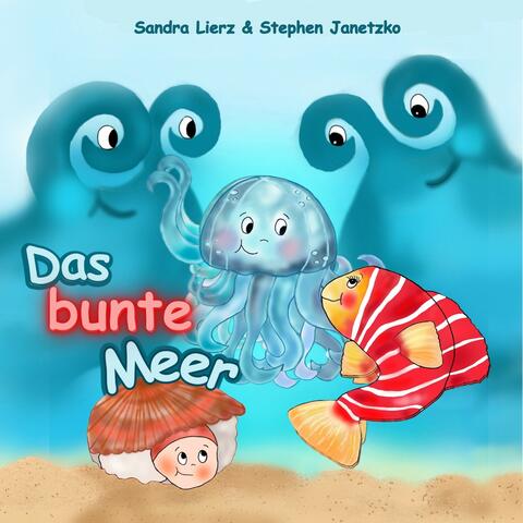 Das bunte Meer