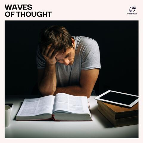 Waves of Thought