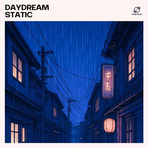 Daydream Static