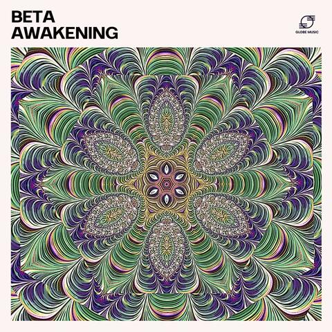 Beta Awakening