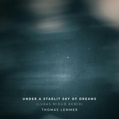 Under a Starlit Sky of Dreams