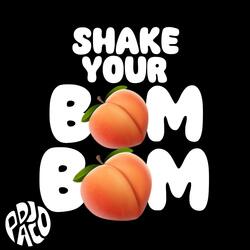 Shake Your Bam Bam