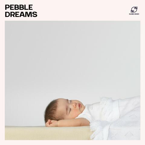 Pebble Dreams