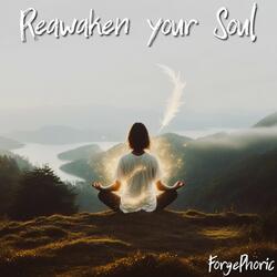 Reawaken Your Soul